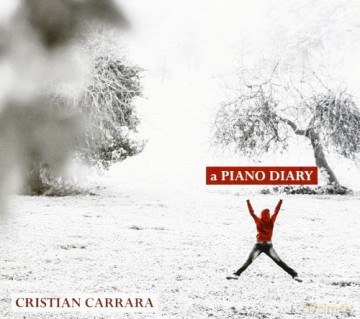 Michelange Carbonara: Cristian Carrara - a Piano Diary [CD]