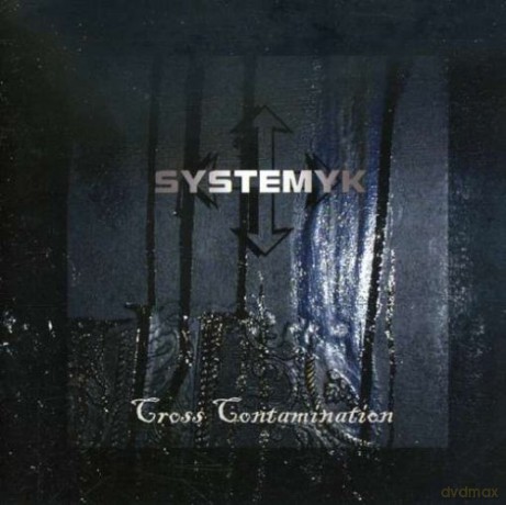 Systemyk: Cross Contamination [CD]