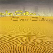 Jay Collins: Cross Culture [CD]
