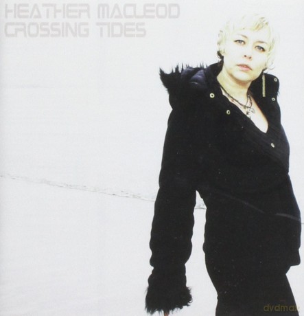 Heather Mcleod: Crossing Tides [CD]