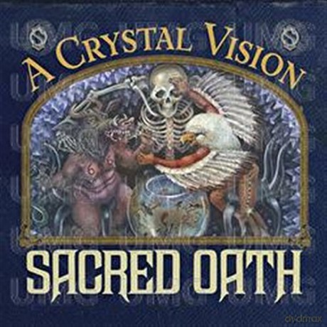 Sacred Oath: Crystal Vision-Twentieth Anniversary Reissue [CD]