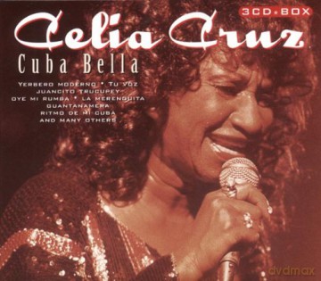 Celia Cruz: Cuba Bella [3CD]