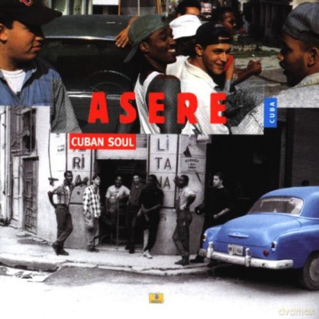 Asere: Cuban Soul [CD]