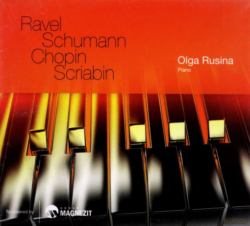 Olga Rusina: Piano (Ravel, Schumann, Skriabin, Chopin) [CD]