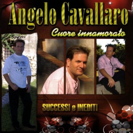 Cavallaro Angelo: Cuore Innamorato [CD]