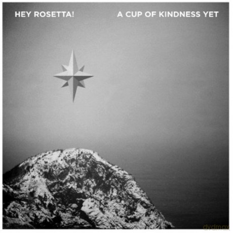 Hey Rosetta!: Cup of Kindness Yet [CD]