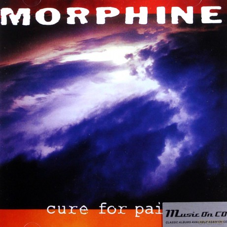 Morphine: Cure For Pain [CD]