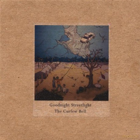 Goodnight Streetlight: Curfew Bell [CD]