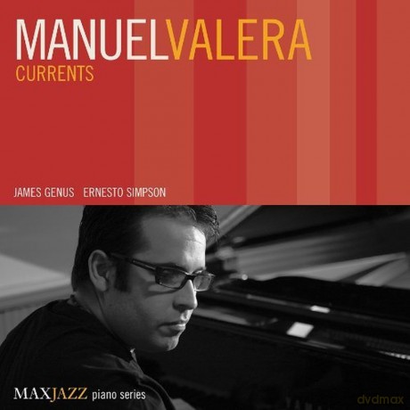 Manuel Valera: Currents [CD]