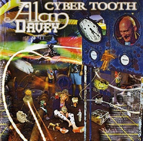 Alan Davey: Cyber Tooth [CD]