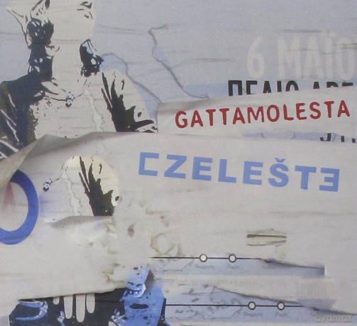 Gattamolesta: Czeleste [CD]