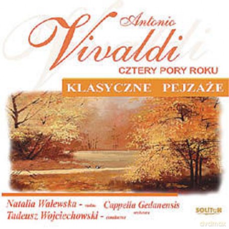Antonio Vivaldi Natalia Walewska: Cztery Pory Roku  [CD]
