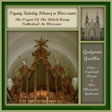 Grubba Gedymin: Organy Katedery Polowej W Warszawie [CD]
