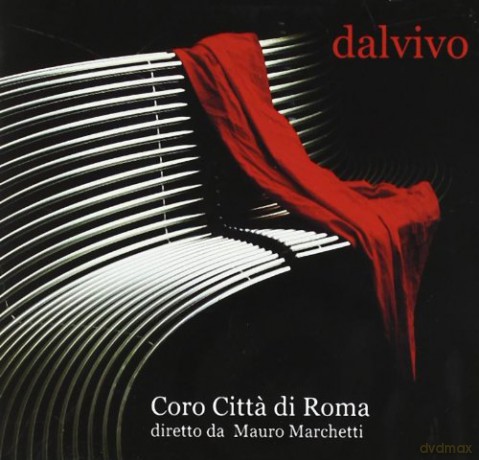 Coro Cittai Roma: Dal Vivo [CD]