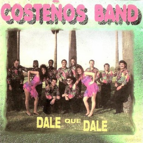 Costenos Band: Dale Que Dale [CD]