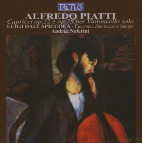 Andrea Noferini: Dallapiccola, L; Piatti - Solo Cello Works [CD]