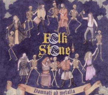 Folkstone: Damanti Ad Metalla [CD]