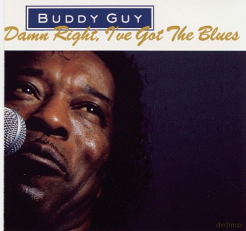 Buddy Guy: Damn Right i've Got the Blues [CD]