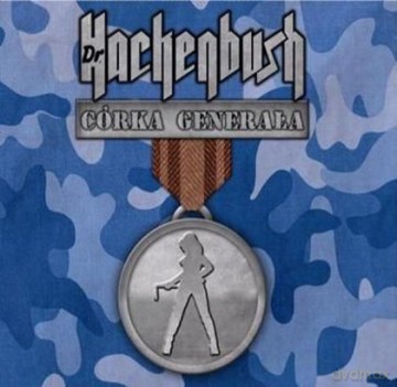 Dr. Huckenbush: Córka Generała (digipack) [CD]