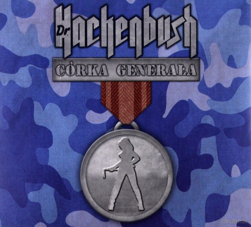 Dr. Huckenbush: Córka Generała (digipack) [CD]