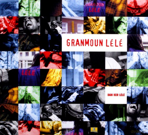 Granmoun Lele: Dan Kere (Reunion Island) [CD]