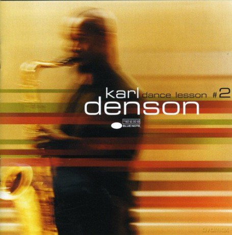 Karl Denson: Dance Lesson #2 [CD]
