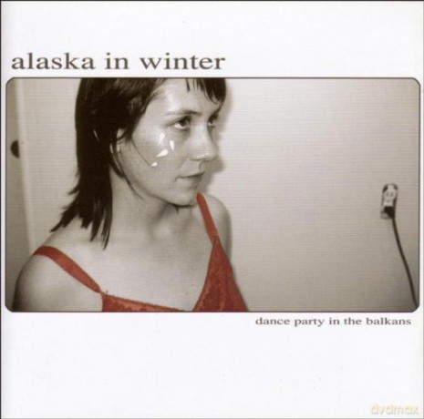 Alaska in Winter: Dance Party in the Balkans [CD]