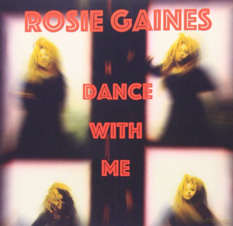 Rosie Gaines: Dance With Me [CD]