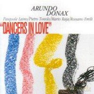 Arundo Donax: Dancers In Love [CD]
