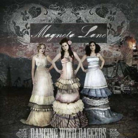 Magneta Lane: Dancing With Daggers [CD]