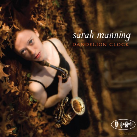 Sarah Manning: Dandelion Clock [CD]