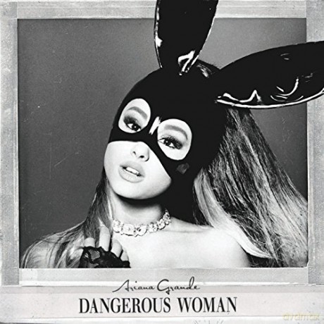 Ariana Grande: Dangerous Woman [CD]