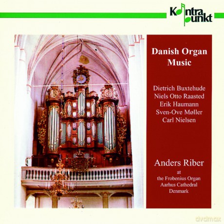 Anders Riber: Danish Organ Music [CD]