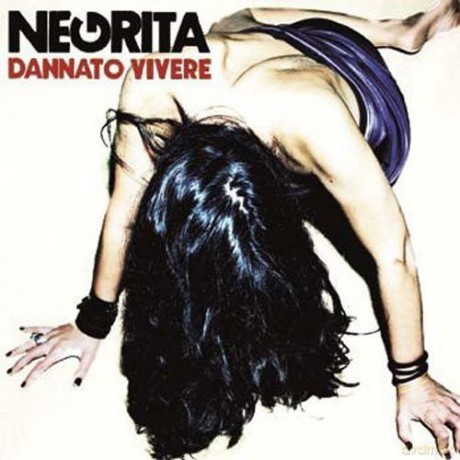 Negrita: Dannato Vivere [CD]