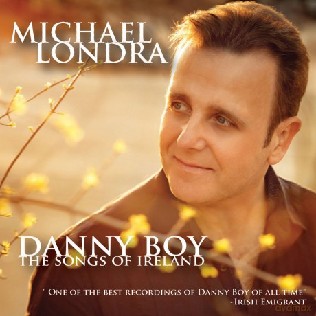 Michael Londra: Danny Boy: The Sounds of Ireland [2CD]