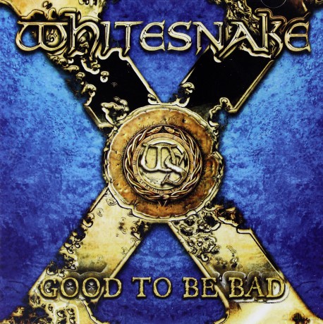 Whitesnake: Good To Be Bad [CD]