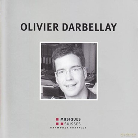 Darbellay: Zeitgenossische Mus [CD]