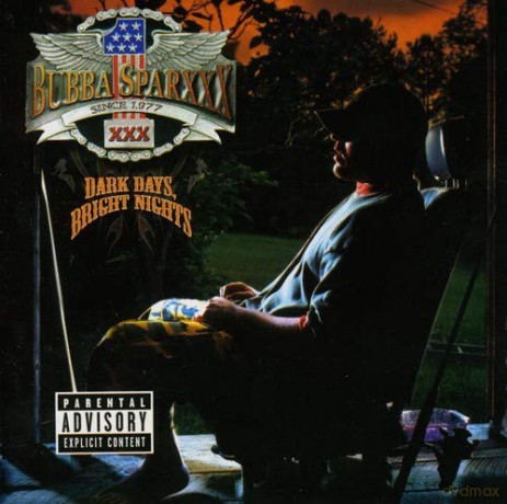 Bubba Sparxxx: Dark Days Bright Nights [CD]
