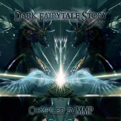 Dark Fairytale Story - Compiled by Mmp [CD]