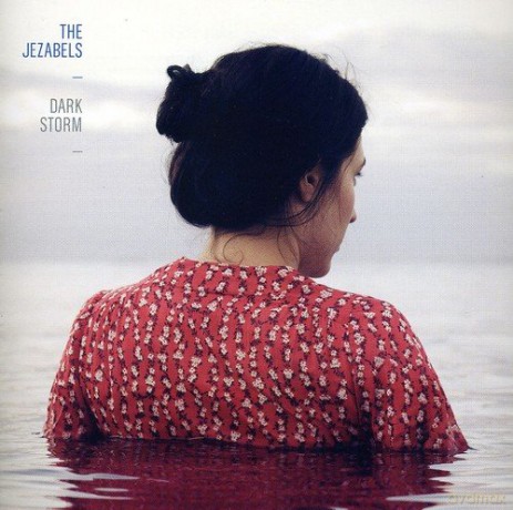 Jezabels: Dark Storm [CD]