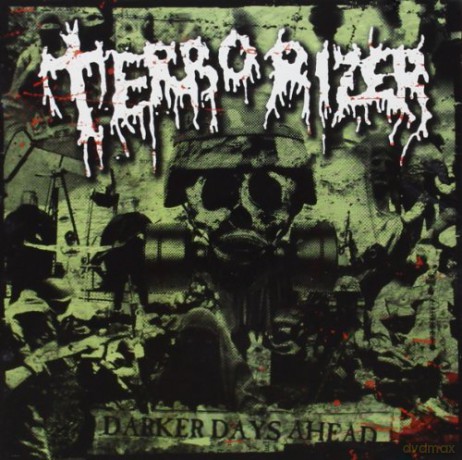 Terrorizer: Darker Days Ahead [CD]