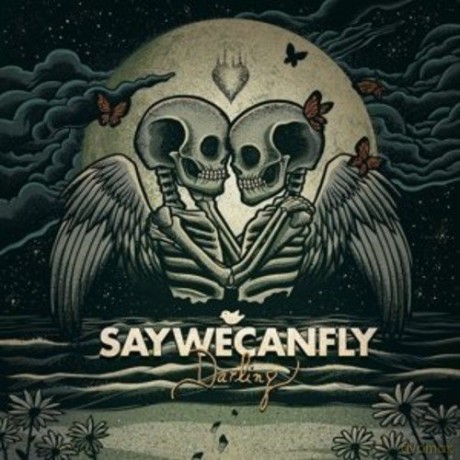 Saywecanfly: Darling [CD]