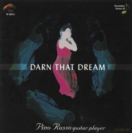 Pino Russo: Darn That Dream [CD]