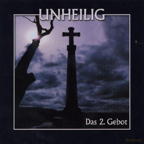 Unheilig: Das 2 Gebot [CD]