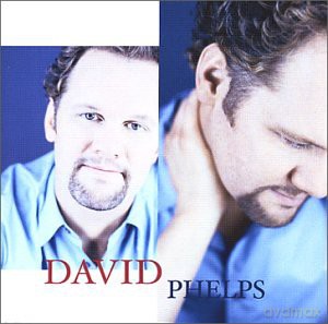 David Phelps: David Phelps [CD]