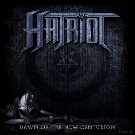 Hatriot: Dawn of the New Centurion [CD]