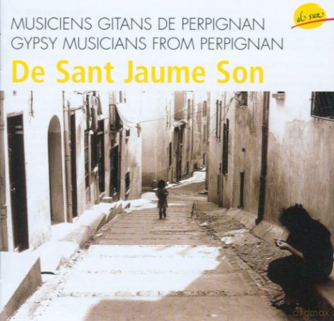 Les Gitans De Perpignan: De Sant Jaume Son [CD]