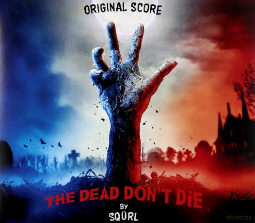 Squrl, Soundtrack: Dead Don't Die: Original Motion Picture Score [CD]
