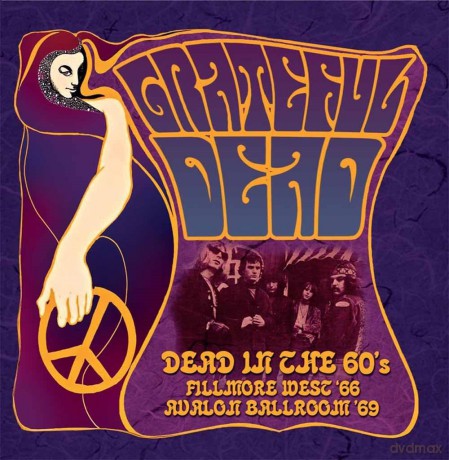 Grateful Dead: Dead In The 60s [3CD]