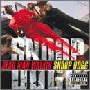 Snoop Dogg: Dead Man Walkin [CD]